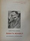 Ajánló bibliográfia Babits Mihály születésének 80. évfordulójára [antikvár]