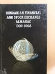 Dr. Asztalos László - Hungarian Financial and Stock Exchange Almanac 1992-1993, Volume 1. [antikvár]