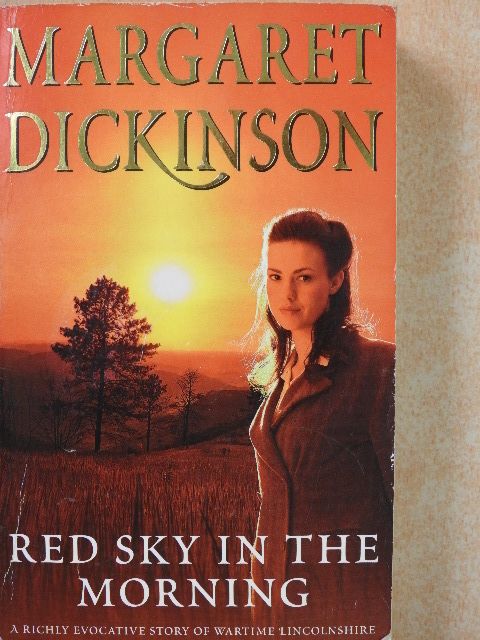 Margaret Dickinson - Red Sky in the Morning (aláírt példány) [antikvár]