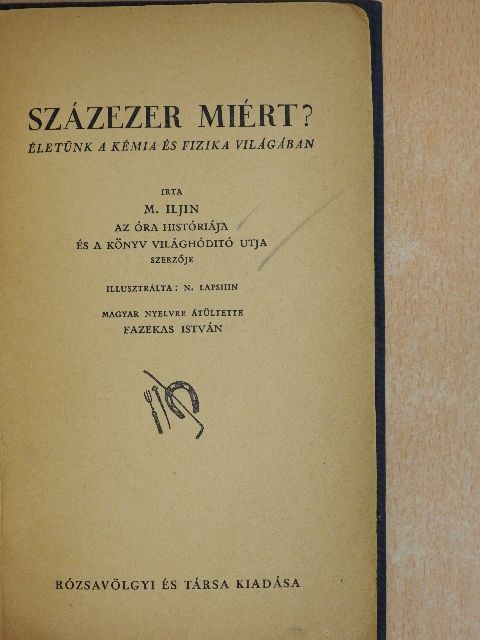M. Iljin - Százezer miért? [antikvár]