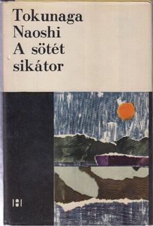 Takunaga Naoshi - A sötét sikátor [antikvár]