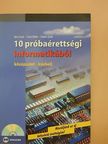 Bíró Zsolt - 10 próbaérettségi informatikából [antikvár]