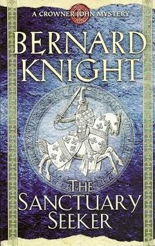 KNIGHT, BERNARD - The Sanctuary Seeker [antikvár]