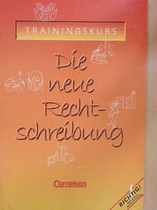 Die neue Rechtschreibung [antikvár]