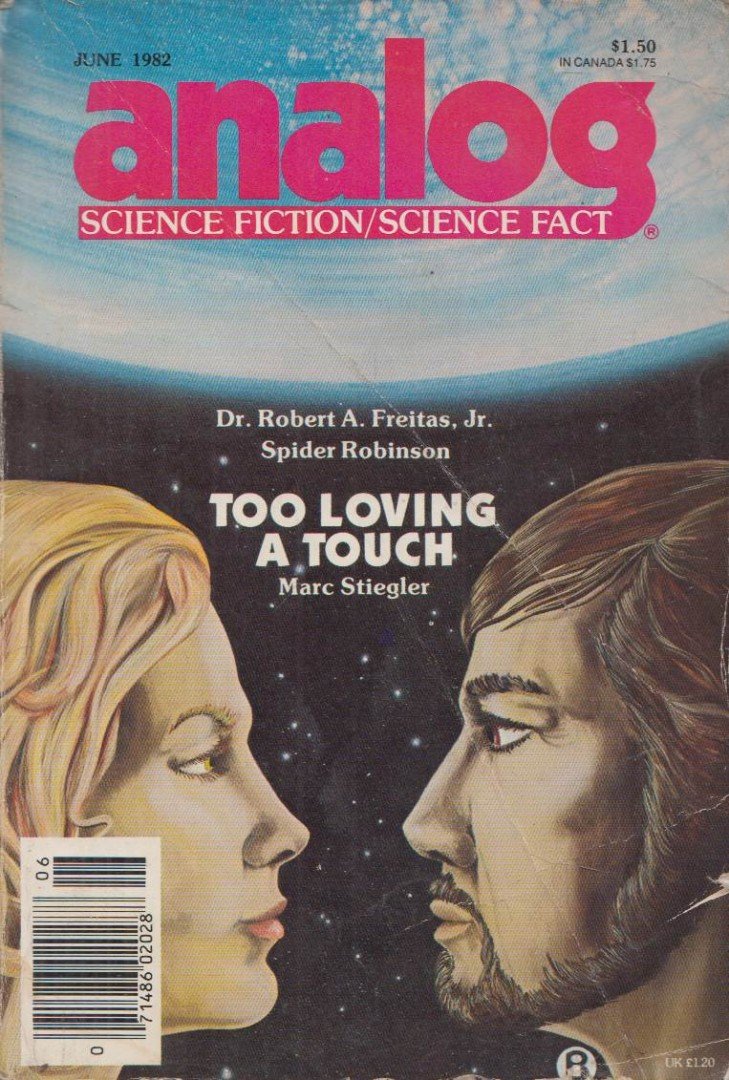 Dr. Robert A. Freitas, Marc Stiegler, Spider Robinson - Analog Science Fiction / Science Fact June 1982 [antikvár]