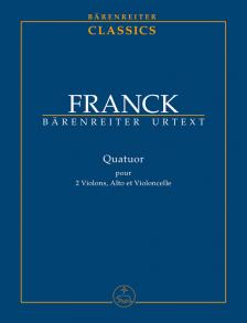Franck - QUATUOR POUR 2 VIOLONS, ALTO ET VIOLONCELLE, STUDIENPARTITUR URTEXT