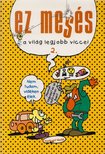 Vas Zoltán - Ez mesés! [antikvár]