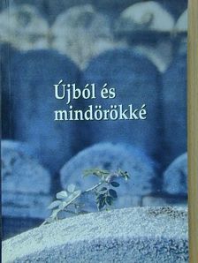 Molnár Ferenc - Újból és mindörökké [antikvár]