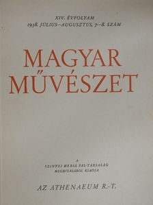 Géber Antal - Magyar Művészet 1938/7-8. [antikvár]