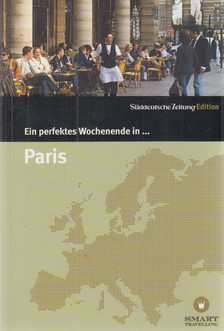 Hanska, Gilberte - Ein perfektes Wochenende in ... Paris [antikvár]