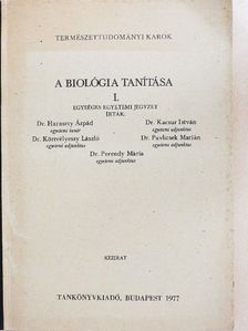Dr. Haraszty Árpád - A biológia tanítása I. [antikvár]