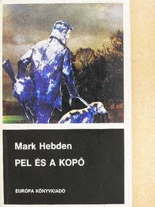 Mark Hebden - Pel és a kopó [antikvár]