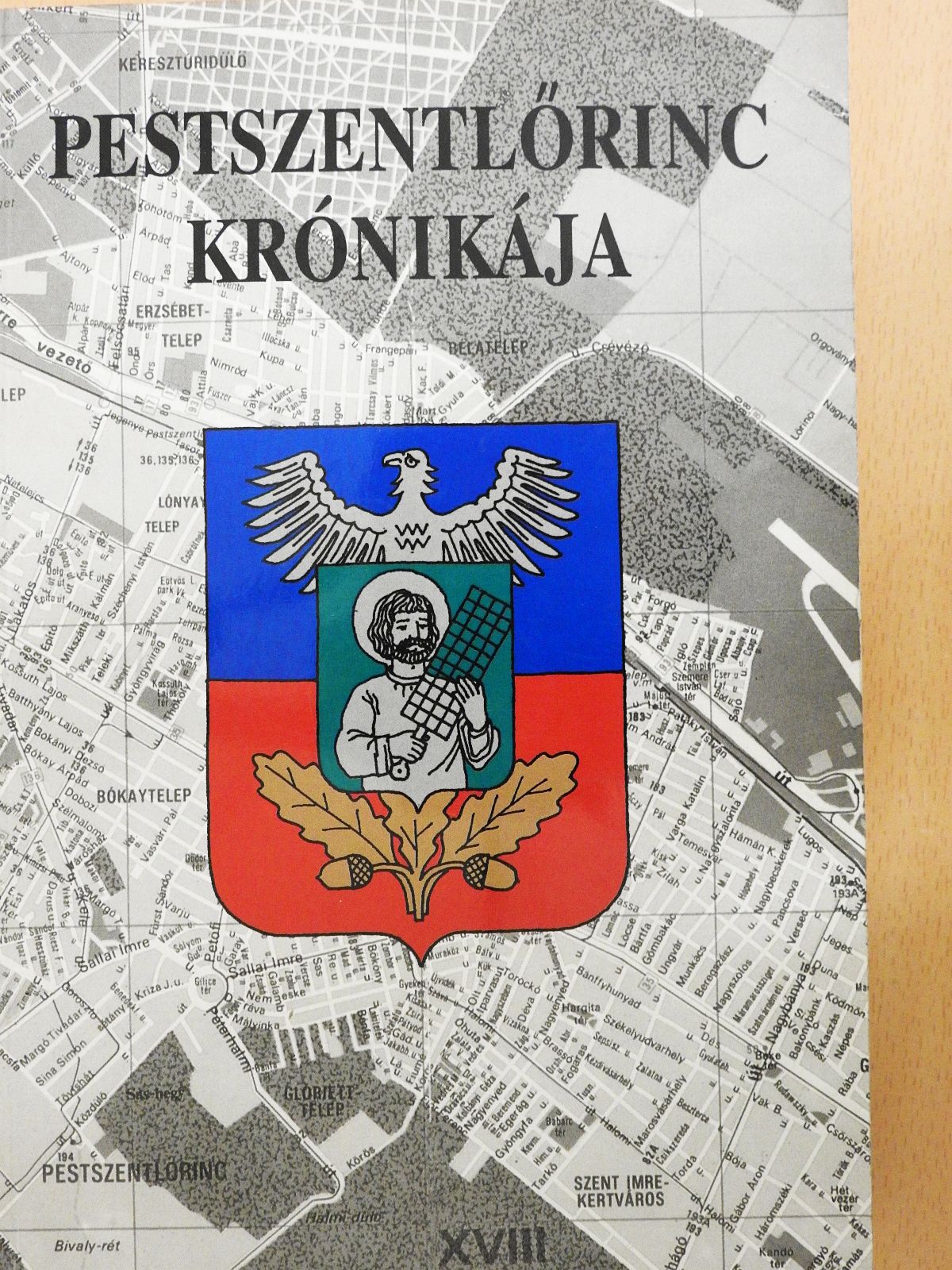 Dr. Téglás Tivadar - Pestszentlőrinc krónikája (dedikált példány) [antikvár]
