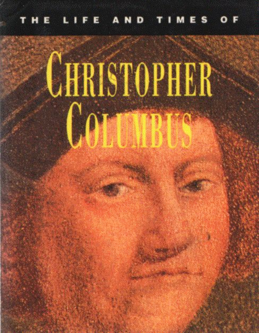 Timothy Moffett - The Life and Times of Christopher Columbus [antikvár]