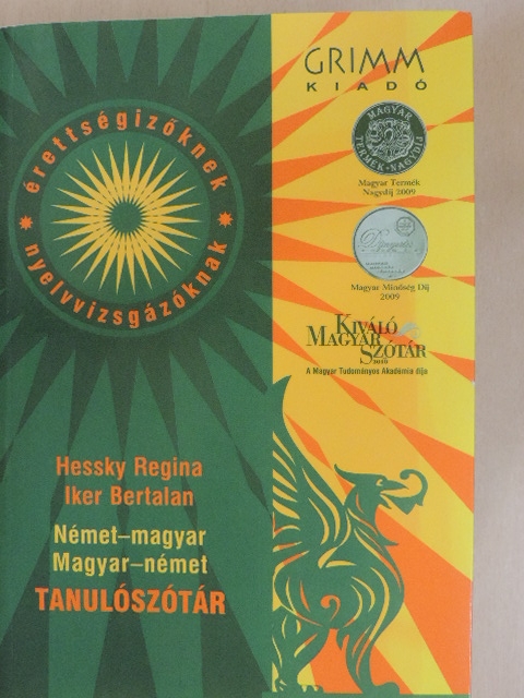 Hessky Regina - Német-magyar/magyar-német tanulószótár érettségizőknek és nyelvvizsgázóknak [antikvár]