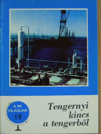 Horti József - Tengernyi kincs a tengerből [antikvár]