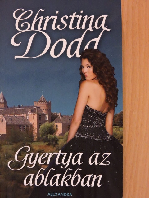 Christina Dodd - Gyertya az ablakban [antikvár]