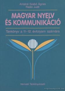 Magyar nyelv és kommunikáció [antikvár]