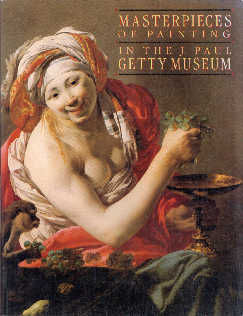 Burton B. Fredericksen - Masterpieces of Painting in the J. Paul Getty Museum [antikvár]