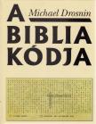 Michael Drosnin - A Biblia kódja [antikvár]