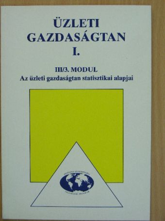 Üzleti gazdaságtan I. [antikvár]