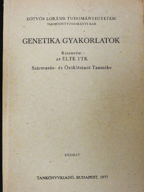 Bujdosó Györgyi - Genetika gyakorlatok [antikvár]