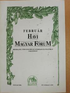 Balla Máté - Havi Magyar Fórum 2006. február [antikvár]