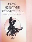 Békeffi László - Ugye, hogy nem felejtesz el... [antikvár]