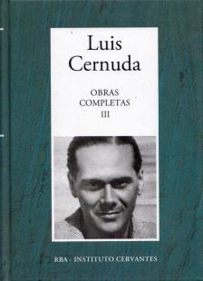 CERNUDA, LUIS - Obras Completas III [antikvár]