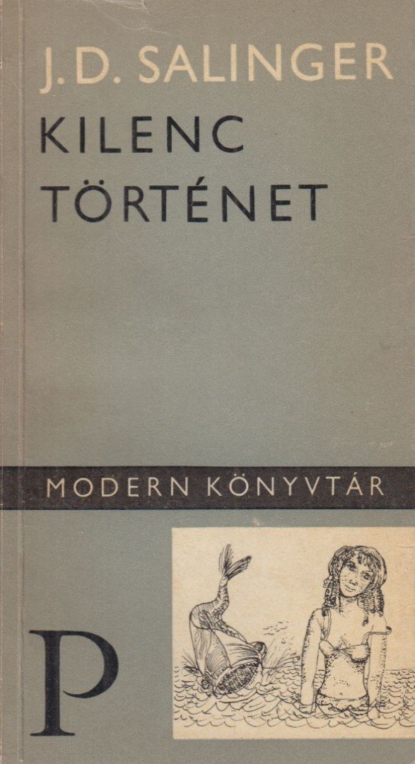 Salinger J. D. - Kilenc történet [antikvár]