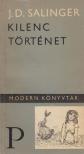 Salinger J. D. - Kilenc történet [antikvár]