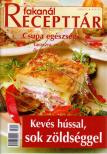 Rohrmann Katalin - Fakanál Recepttár 2003/1. [antikvár]