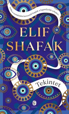 Elif Shafak - Tekintet [eKönyv: epub, mobi]
