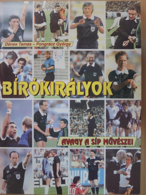 Dénes Tamás - Bírókirályok [antikvár]