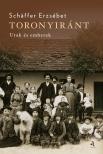 Schäffer Erzsébet - Toronyiránt