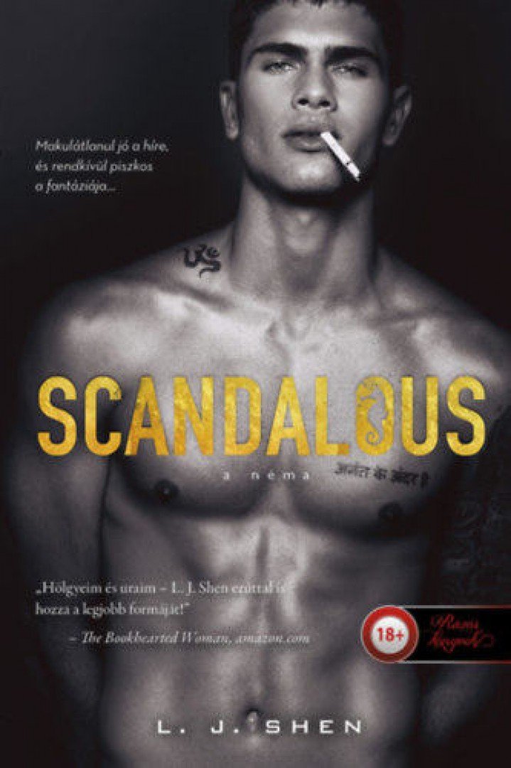 L.J. Shen - Scandalous - A Néma [antikvár]