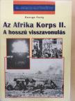 George Forty - Az Afrika Korps II. [antikvár]