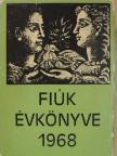 A. Prokofjev - Fiúk Évkönyve 1968 [antikvár]
