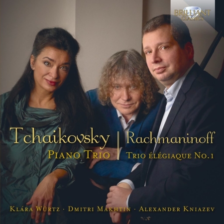 TCHAIKOVSKY, RACHMANINOV - PIANO TRIO - TRIO ÉLÉGIAQUE NO.1 CD WÜRTZ, MAKHTIN, KNIAZEV