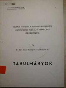 Dr. Sári József - Külföldi tartozások optimális kiegyenlítési lehetőségeinek vizsgálata számítógép igénybevételével [antikvár]