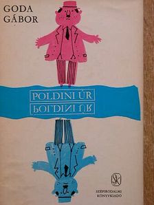 Goda Gábor - Poldini úr [antikvár]