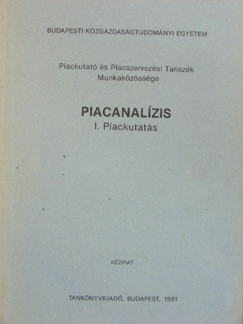 Dr. Felber Mária - Piacanalízis I. [antikvár]
