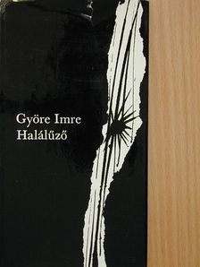 Györe Imre - Halálűző [antikvár]