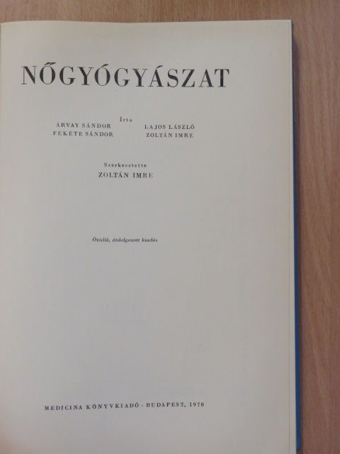 Dr. Árvay Sándor - Nőgyógyászat [antikvár]