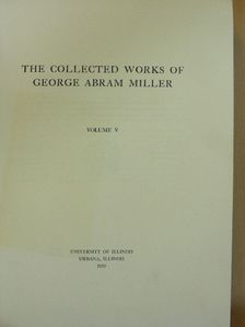 George Abram Miller - The collected works of George Abram Miller V. (töredék) [antikvár]