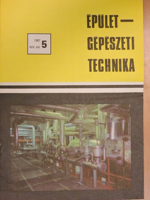 Bíró Attila - Épületgépészeti Technika 1987/5. [antikvár]