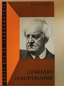 Joachim Seyppel - Gerhart Hauptmann [antikvár]