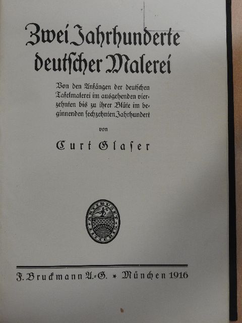Curt Glaser - Zwei Jahrhunderte deutscher Malerei (gótbetűs) [antikvár]