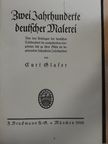 Curt Glaser - Zwei Jahrhunderte deutscher Malerei (gótbetűs) [antikvár]