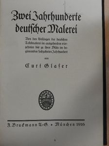 Curt Glaser - Zwei Jahrhunderte deutscher Malerei (gótbetűs) [antikvár]